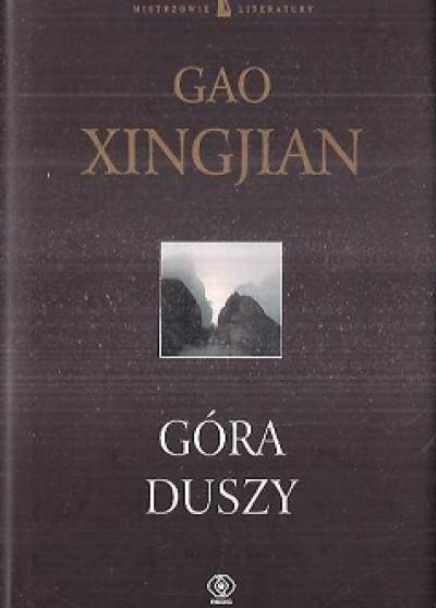 Gao Xingjian - Góra duszy