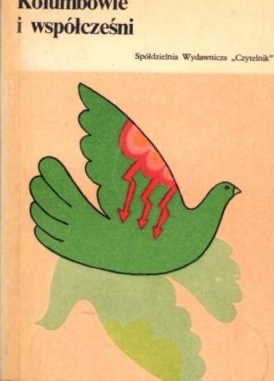 opr. Andrzej Lam - Kolumbowie i współcześni. Antologia poezji polskiej po roku 1939