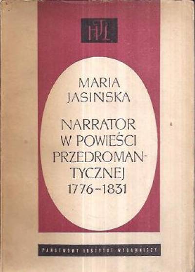 Maria Jasińska - Narrator w powieści przedromantycznej (1776-1831)
