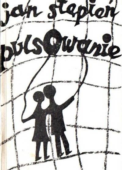 Jan Stępień - Pulsowanie