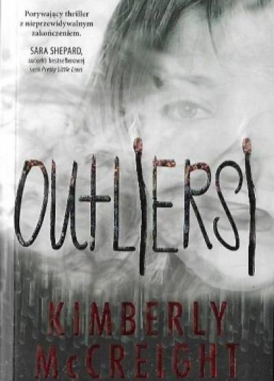 Kimberly McCreight - Outliersi