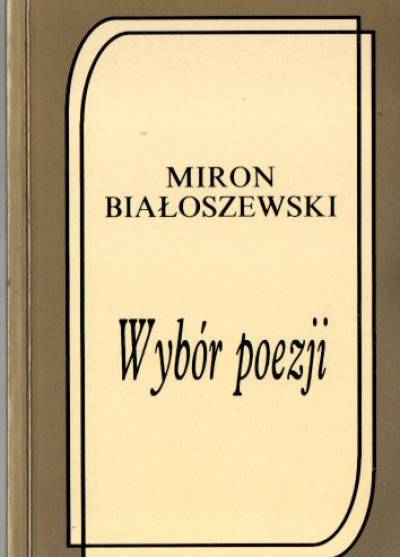 MNiron Białoszewski - Wybór poezji