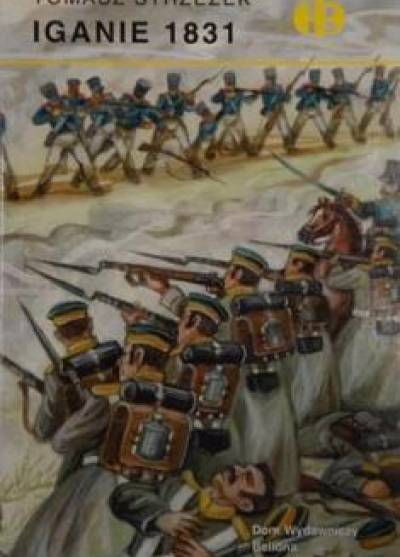 Tomasz Strzeżek - Iganie 1831 (HB)