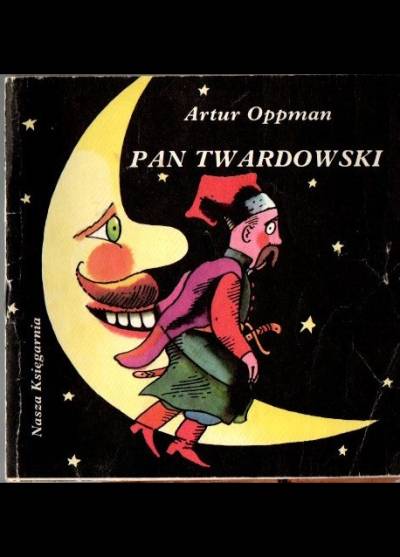 Artyr Oppman - Pan Twardowski