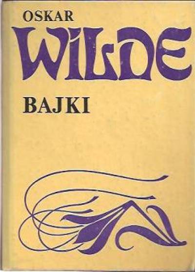 Oskar Wilde - Bajki