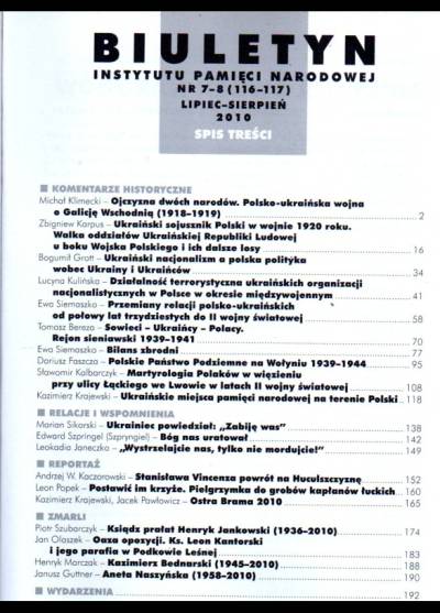 Biuletyn Instytutu Pamięci Narodowej nr 7-8(116-117)2010: Polacy - Ukraińcy. Trudna przeszłość  (plus płyta z filmem Było sobie miasteczko)