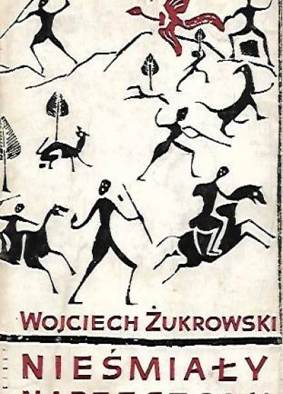 Wojciech Żukrowski - Nieśmiały narzeczony