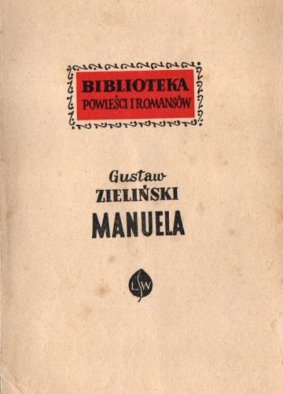 Gustaw Zieliński - Manuela