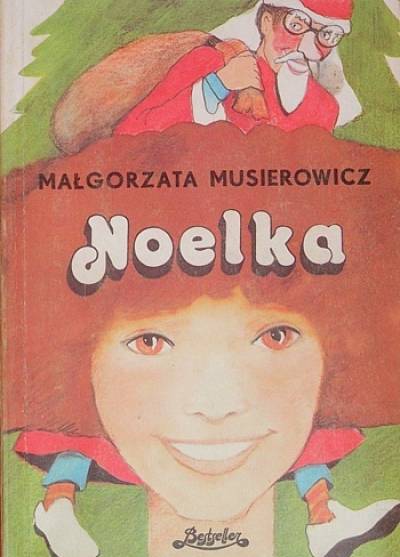 Małgorzata Musierowicz - Noelka