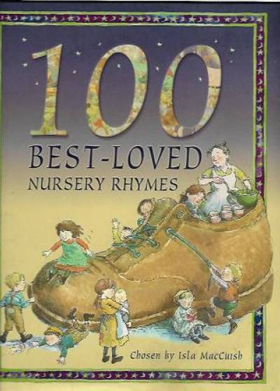 wyb. Isla MacCuish - 100 Best-Loved Nursery Rhymes