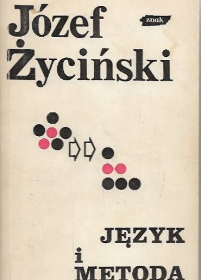 Józef Życiński - Język i metoda
