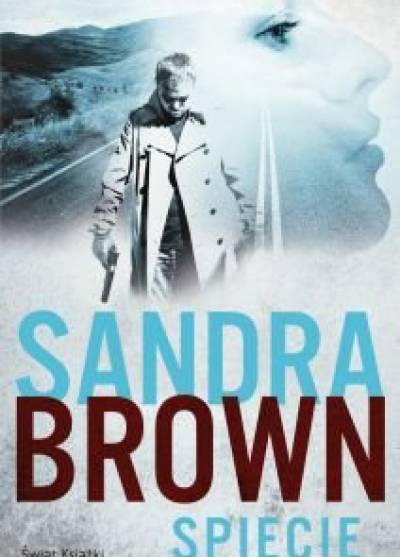 Sandra Brown - Spięcie