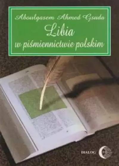 Aboulgasem Ahmed Gsuda - Libia w piśmiennictwie polskim
