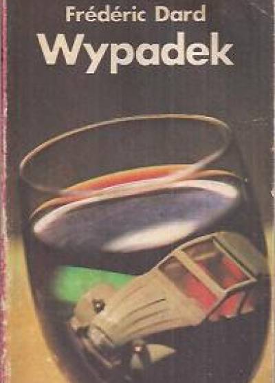 Frederic Dard - Wypadek