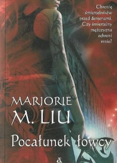 Marjorie M. Liu - Pocałunek łowcy