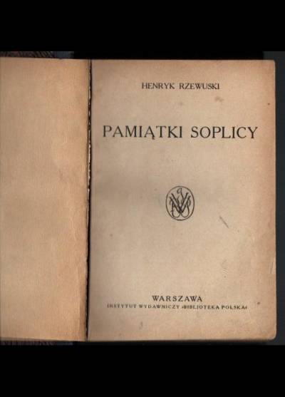 Henryk Rzewuski - Pamiątki Soplicy