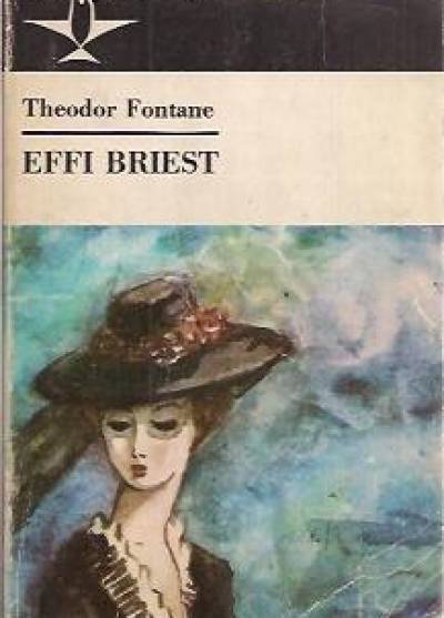Theodor Fontane - Effi Brest