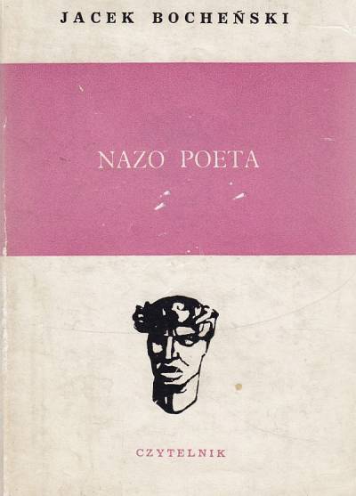 Jacek Bocheński - Nazo poeta