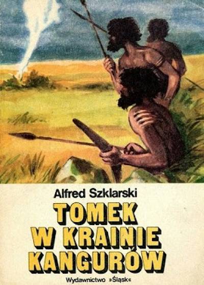 Alfred Szklarski - Tomek w krainie kangurów