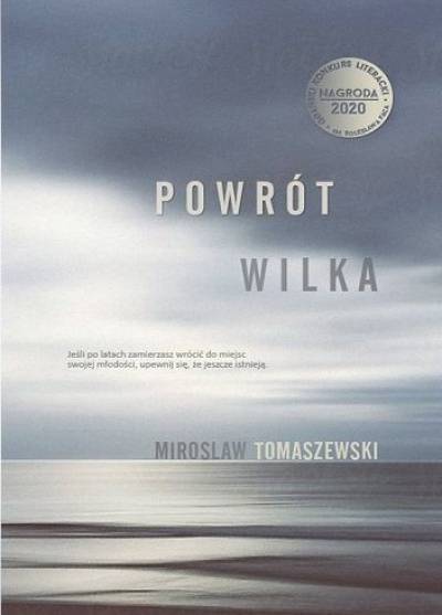 Mirosław Tomaszewski - Powrót wilka
