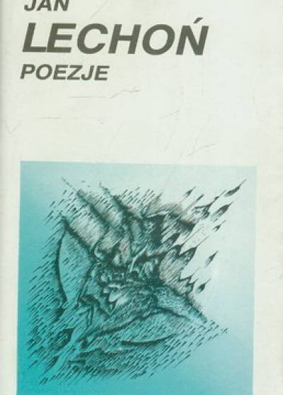 Jan Lechoń - Poezje