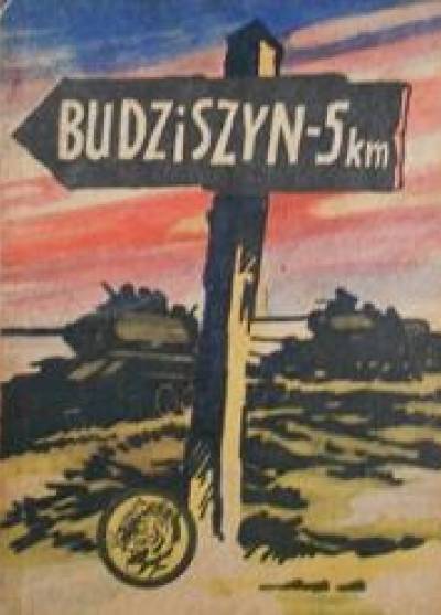 Janusz Bobkowski - Budziszyn - 5 km (żółty tygrys)