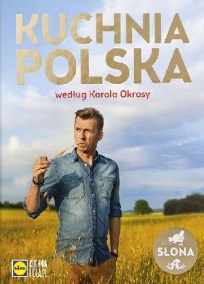 Kuchnia polska według Karola Okrasy (słona)