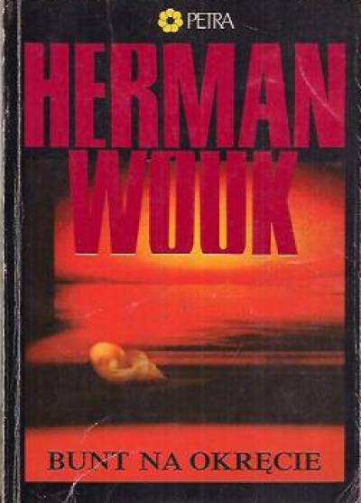 Herman Wouk - Bunt na okręcie