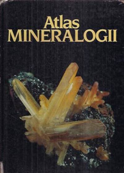 Gormaz, Casanovas - Atlas mineralogii