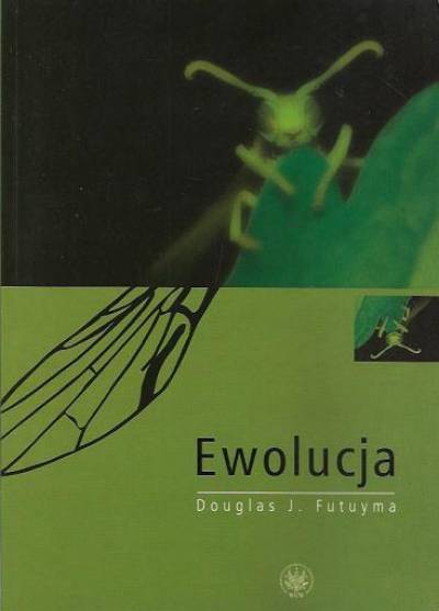 Douglas J. Futuyma - Ewolucja