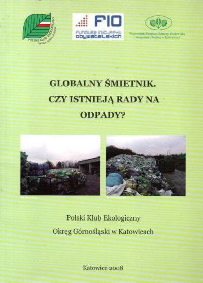 Globalny śmietnik. Czy istnieją rady na odpady?