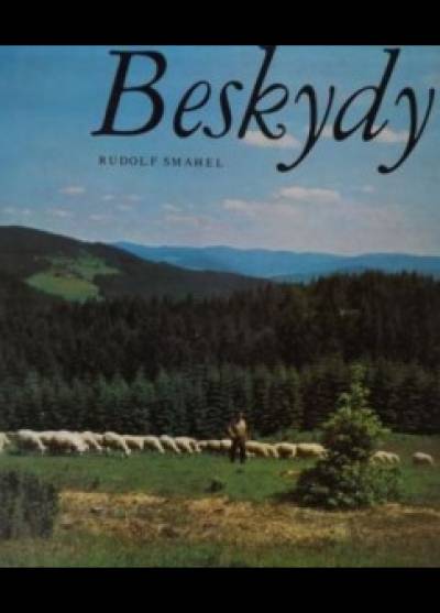 Rudolf Smahel - Beskydy  [album fot.]