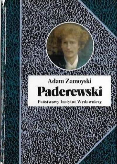 Adam Zamoyski - Paderewski