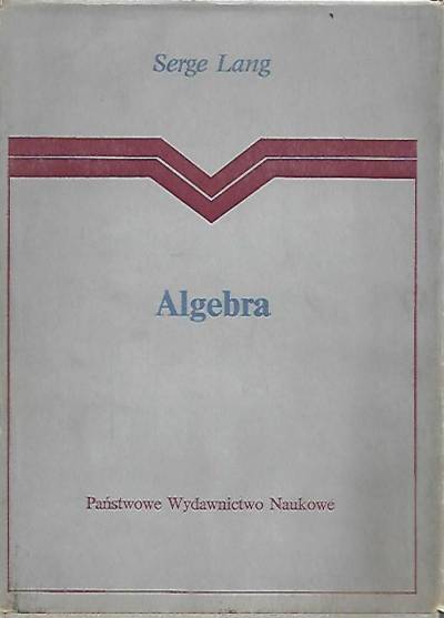 Serge Lang - Algebra