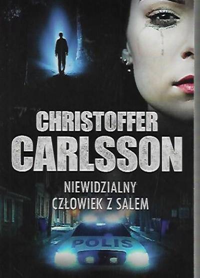 Christoffer Carlsson - Niewidzialny człowiek z Salem