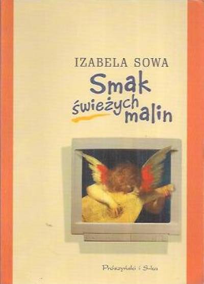 Izabela Sowa - Smak świeżych malin