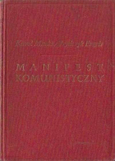 Karol Marks, Fryderyk Engels - Manifest komunistyczny