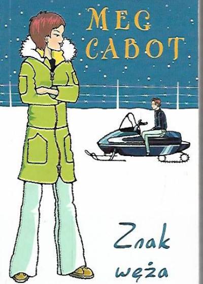 Meg Cabot - Znak węża