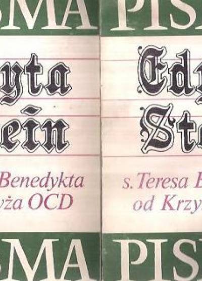 Edyta Stein (s. Teresa Benedykta od Krzyża OCD) - Pisma (t.I-II: Dzieje pewnej żydowskiej rodziny / Listy)