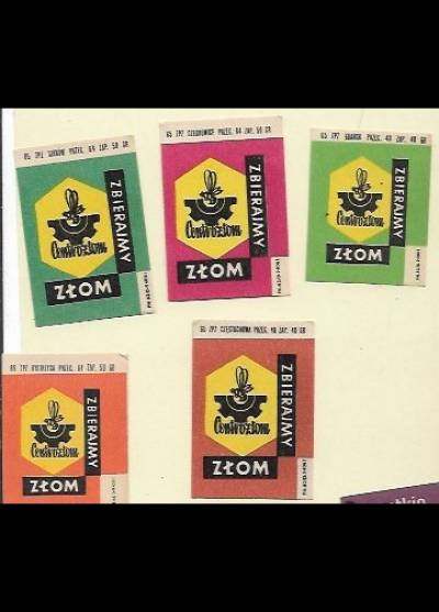 Zbierajmy złom. Centrozłom  - seria kolorystyczna 5 etykiet, 1965
