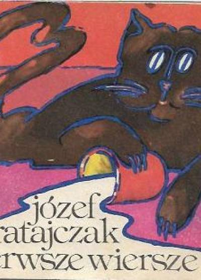 Józef Ratajczak - Pierwsze wiersze