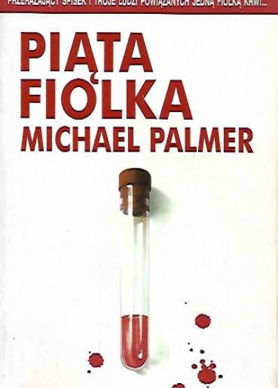 Michael Palmer - Piąta fiolka