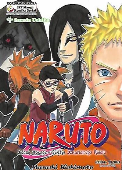 MAsashi Kishimoto - Naruto: Siódmy Hokage i Księżyc Szkarłatnego Kwiatu
