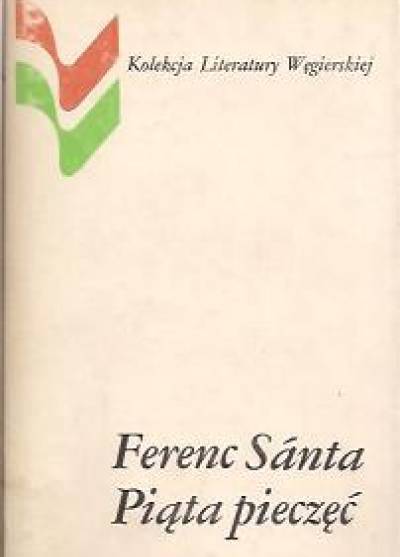 Ferenc Santa - Piąta pieczęć