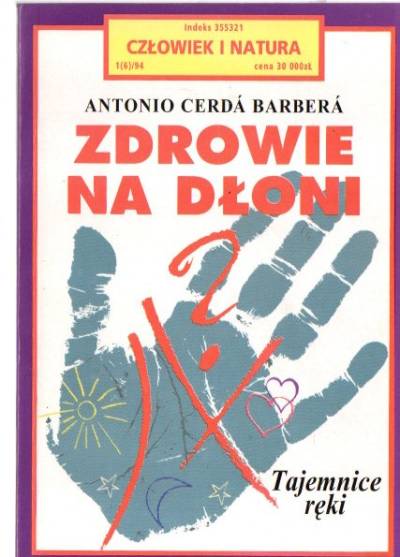 Antonio Cedra a Barbera - Zdrowie na dłoni. Tajemnice ręki