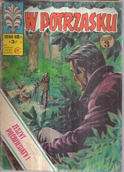 J.Wróblewski - Kapitan Żbik: W potrzasku - część 3