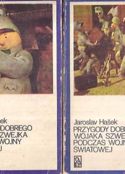 Jaroslav Hasek - Przygody dobrego wojaka Szwejka podczas wojny światowej