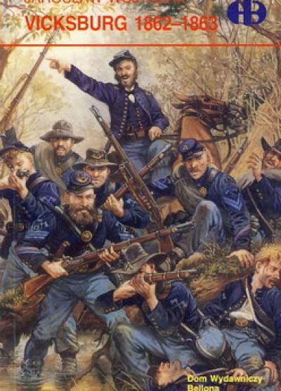 Jarosław Wojtczak - Vicksburg 1862-1863 (HB)