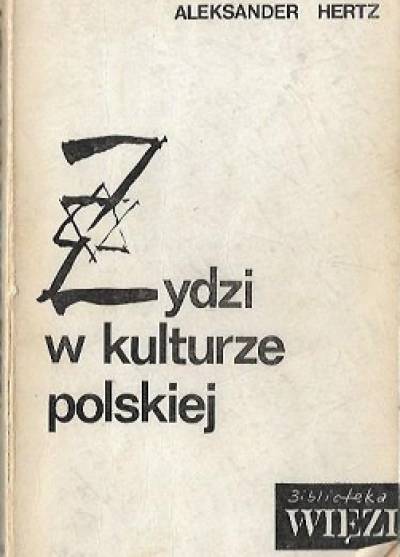 Aleksander Hertz - Żydzi w kulturze polskiej