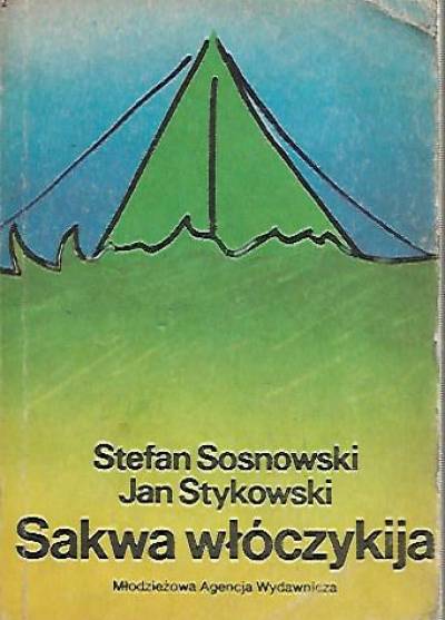 Sosnowski, Stykowski - Sakwa włóczykija